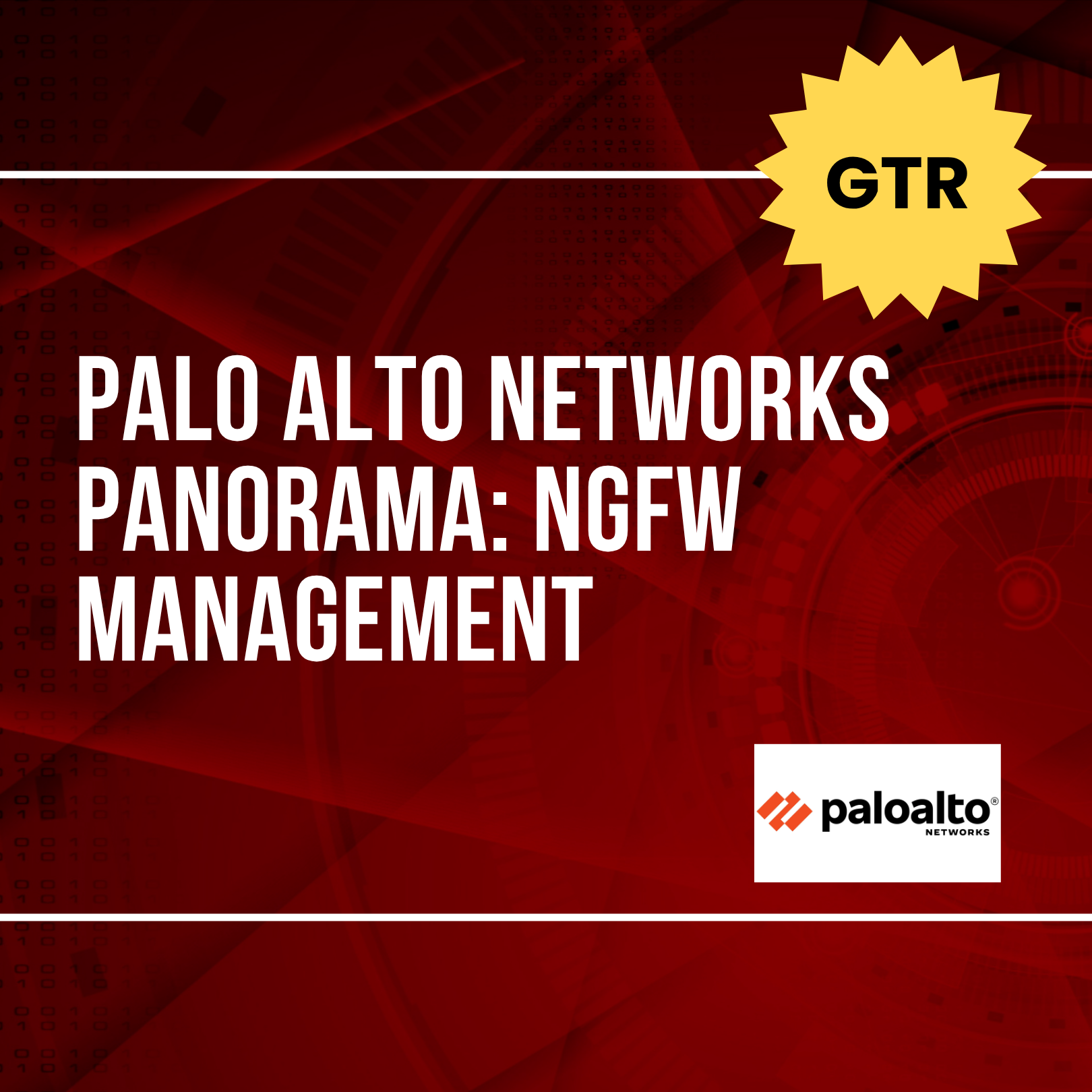 Palo Alto Networks Panorama: NGFW Management GTR Training